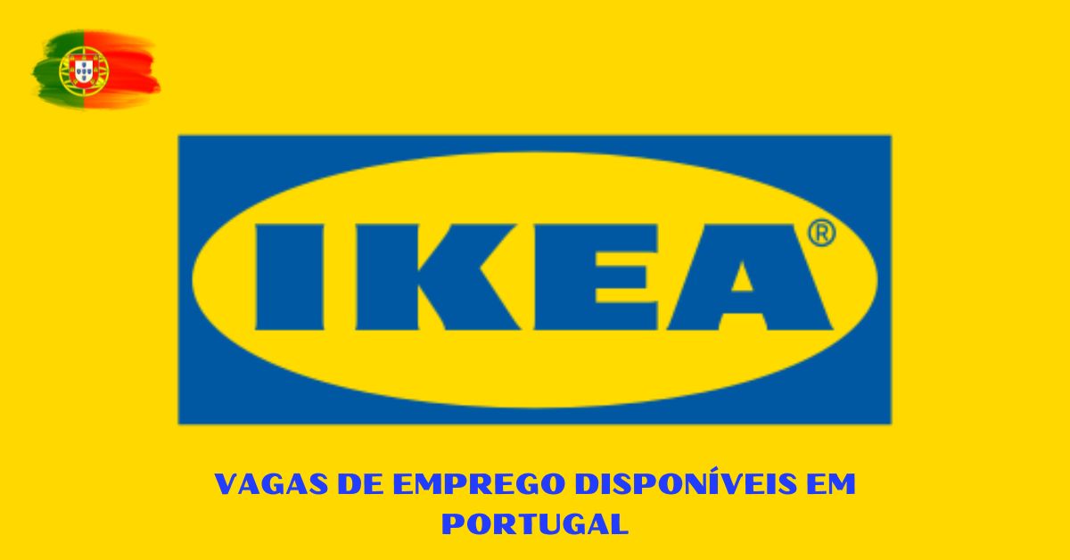 Ikea Abre Novas Vagas de Emprego